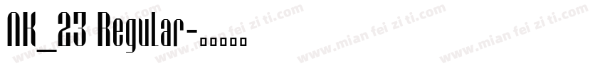 NK_23 Regular字体转换